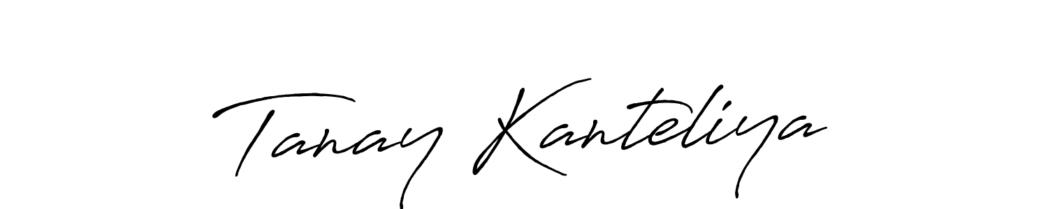 You should practise on your own different ways (Antro_Vectra_Bolder) to write your name (Tanay Kanteliya) in signature. don't let someone else do it for you. Tanay Kanteliya signature style 7 images and pictures png