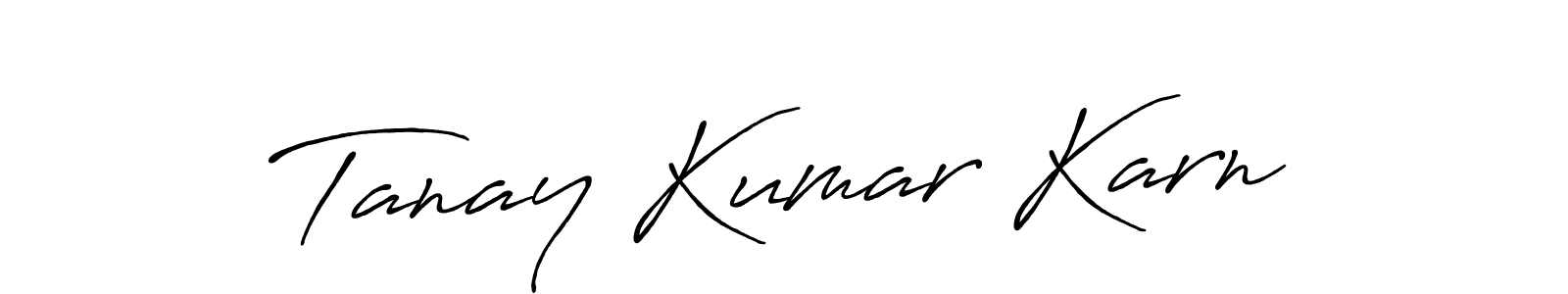 Make a beautiful signature design for name Tanay Kumar Karn. With this signature (Antro_Vectra_Bolder) style, you can create a handwritten signature for free. Tanay Kumar Karn signature style 7 images and pictures png