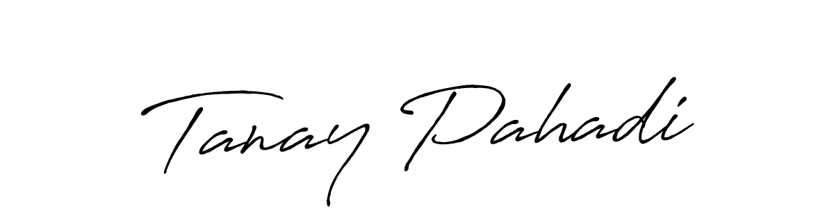 Tanay Pahadi stylish signature style. Best Handwritten Sign (Antro_Vectra_Bolder) for my name. Handwritten Signature Collection Ideas for my name Tanay Pahadi. Tanay Pahadi signature style 7 images and pictures png