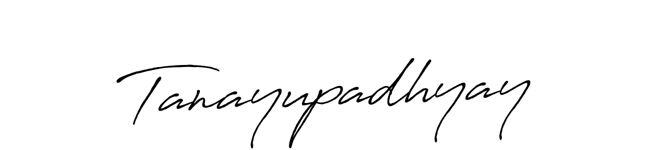 Design your own signature with our free online signature maker. With this signature software, you can create a handwritten (Antro_Vectra_Bolder) signature for name Tanayupadhyay. Tanayupadhyay signature style 7 images and pictures png