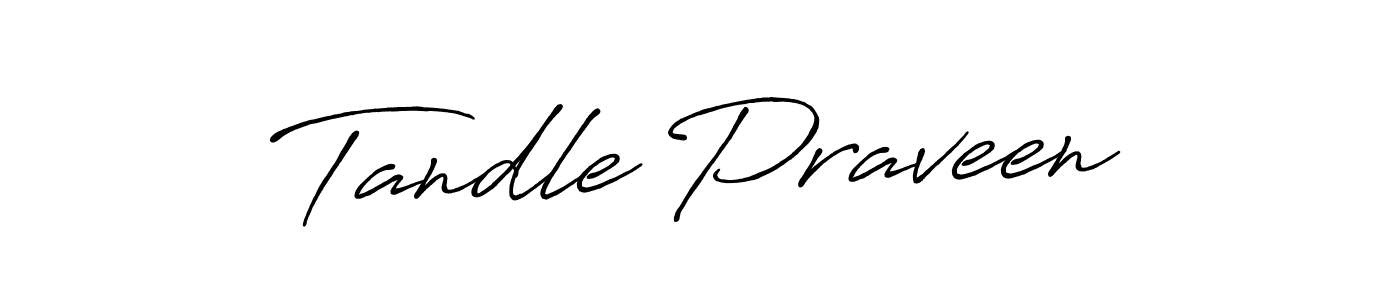 Tandle Praveen stylish signature style. Best Handwritten Sign (Antro_Vectra_Bolder) for my name. Handwritten Signature Collection Ideas for my name Tandle Praveen. Tandle Praveen signature style 7 images and pictures png