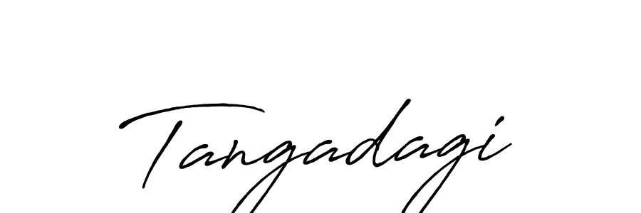 Make a beautiful signature design for name Tangadagi. With this signature (Antro_Vectra_Bolder) style, you can create a handwritten signature for free. Tangadagi signature style 7 images and pictures png
