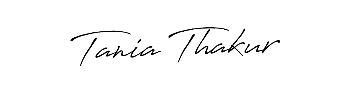 Create a beautiful signature design for name Tania Thakur. With this signature (Antro_Vectra_Bolder) fonts, you can make a handwritten signature for free. Tania Thakur signature style 7 images and pictures png