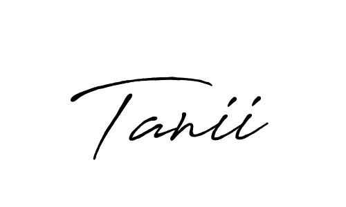 Also we have Tanii name is the best signature style. Create professional handwritten signature collection using Antro_Vectra_Bolder autograph style. Tanii signature style 7 images and pictures png