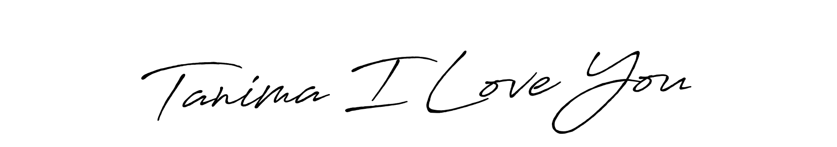 Tanima I Love You stylish signature style. Best Handwritten Sign (Antro_Vectra_Bolder) for my name. Handwritten Signature Collection Ideas for my name Tanima I Love You. Tanima I Love You signature style 7 images and pictures png