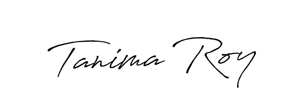 Also we have Tanima Roy name is the best signature style. Create professional handwritten signature collection using Antro_Vectra_Bolder autograph style. Tanima Roy signature style 7 images and pictures png
