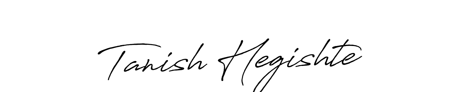 Make a beautiful signature design for name Tanish Hegishte. With this signature (Antro_Vectra_Bolder) style, you can create a handwritten signature for free. Tanish Hegishte signature style 7 images and pictures png