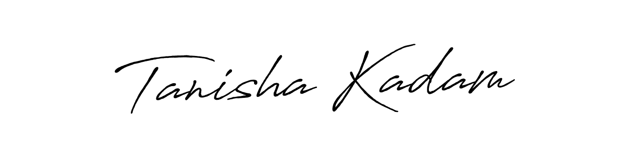 Create a beautiful signature design for name Tanisha Kadam. With this signature (Antro_Vectra_Bolder) fonts, you can make a handwritten signature for free. Tanisha Kadam signature style 7 images and pictures png