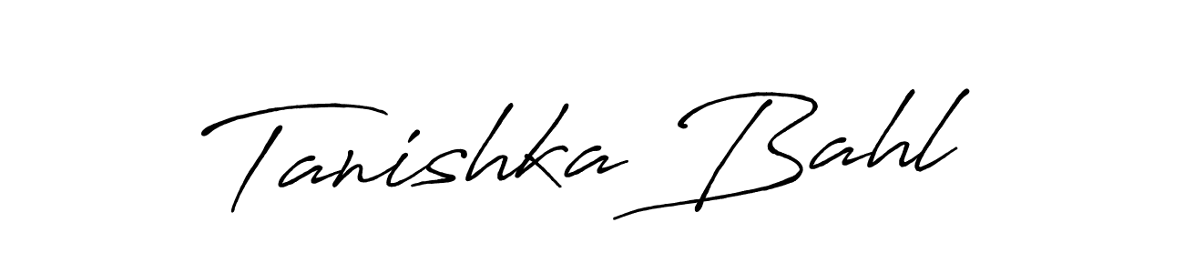 Design your own signature with our free online signature maker. With this signature software, you can create a handwritten (Antro_Vectra_Bolder) signature for name Tanishka Bahl. Tanishka Bahl signature style 7 images and pictures png