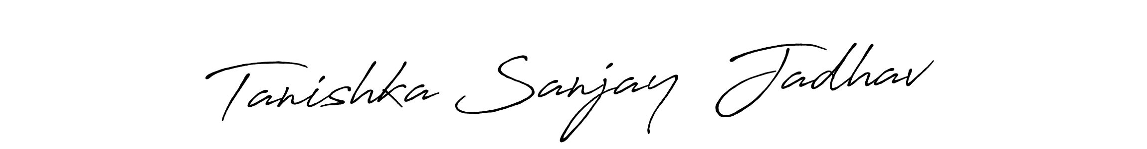 Also we have Tanishka Sanjay  Jadhav name is the best signature style. Create professional handwritten signature collection using Antro_Vectra_Bolder autograph style. Tanishka Sanjay  Jadhav signature style 7 images and pictures png