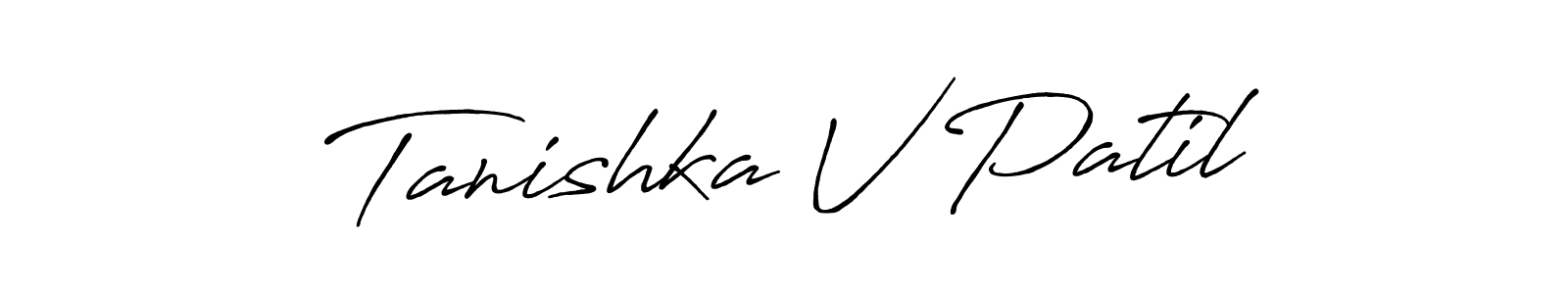 You should practise on your own different ways (Antro_Vectra_Bolder) to write your name (Tanishka V Patil) in signature. don't let someone else do it for you. Tanishka V Patil signature style 7 images and pictures png