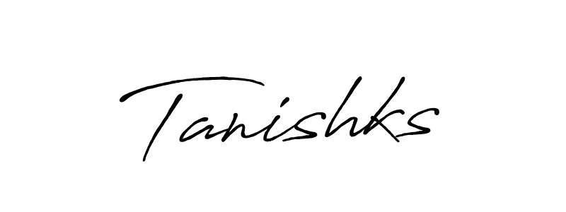 Design your own signature with our free online signature maker. With this signature software, you can create a handwritten (Antro_Vectra_Bolder) signature for name Tanishks. Tanishks signature style 7 images and pictures png