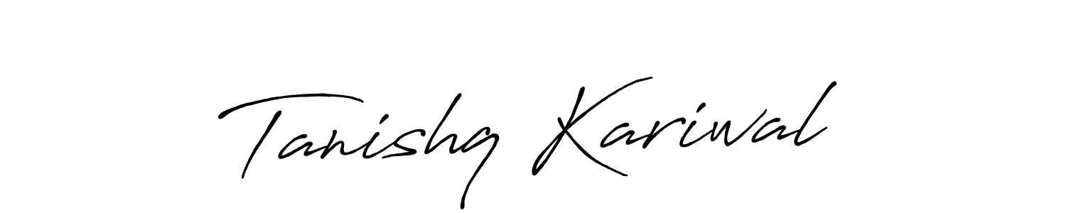 Tanishq Kariwal stylish signature style. Best Handwritten Sign (Antro_Vectra_Bolder) for my name. Handwritten Signature Collection Ideas for my name Tanishq Kariwal. Tanishq Kariwal signature style 7 images and pictures png