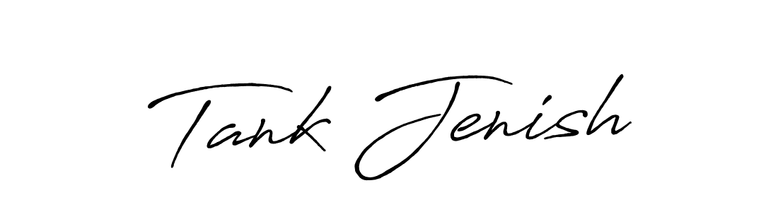 How to make Tank Jenish name signature. Use Antro_Vectra_Bolder style for creating short signs online. This is the latest handwritten sign. Tank Jenish signature style 7 images and pictures png