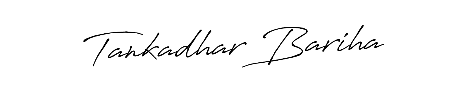 Use a signature maker to create a handwritten signature online. With this signature software, you can design (Antro_Vectra_Bolder) your own signature for name Tankadhar Bariha. Tankadhar Bariha signature style 7 images and pictures png
