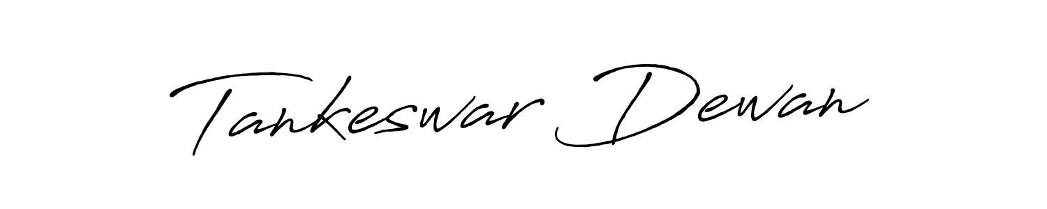 How to make Tankeswar Dewan name signature. Use Antro_Vectra_Bolder style for creating short signs online. This is the latest handwritten sign. Tankeswar Dewan signature style 7 images and pictures png