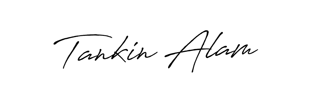 Make a beautiful signature design for name Tankin Alam. With this signature (Antro_Vectra_Bolder) style, you can create a handwritten signature for free. Tankin Alam signature style 7 images and pictures png