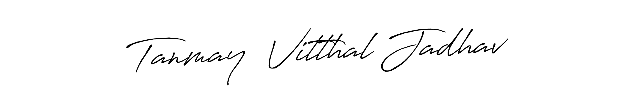 How to make Tanmay  Vitthal Jadhav name signature. Use Antro_Vectra_Bolder style for creating short signs online. This is the latest handwritten sign. Tanmay  Vitthal Jadhav signature style 7 images and pictures png