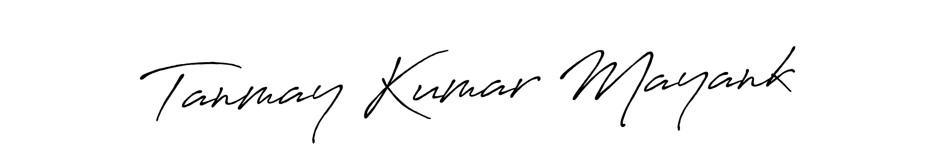 Use a signature maker to create a handwritten signature online. With this signature software, you can design (Antro_Vectra_Bolder) your own signature for name Tanmay Kumar Mayank. Tanmay Kumar Mayank signature style 7 images and pictures png