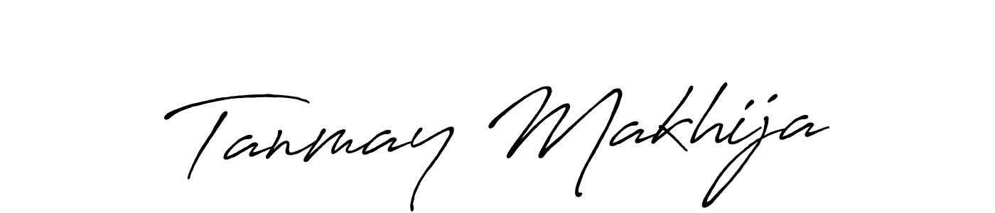 Make a beautiful signature design for name Tanmay Makhija. With this signature (Antro_Vectra_Bolder) style, you can create a handwritten signature for free. Tanmay Makhija signature style 7 images and pictures png