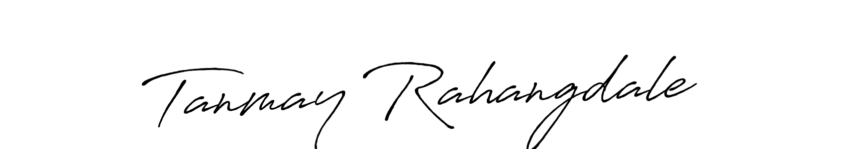 You should practise on your own different ways (Antro_Vectra_Bolder) to write your name (Tanmay Rahangdale) in signature. don't let someone else do it for you. Tanmay Rahangdale signature style 7 images and pictures png