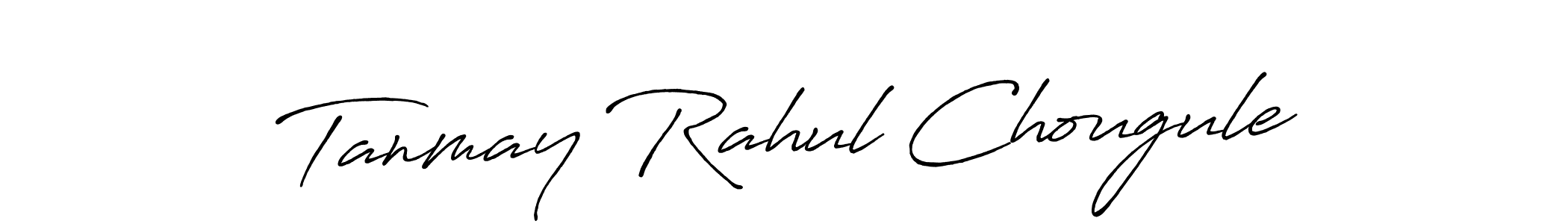 How to make Tanmay Rahul Chougule name signature. Use Antro_Vectra_Bolder style for creating short signs online. This is the latest handwritten sign. Tanmay Rahul Chougule signature style 7 images and pictures png