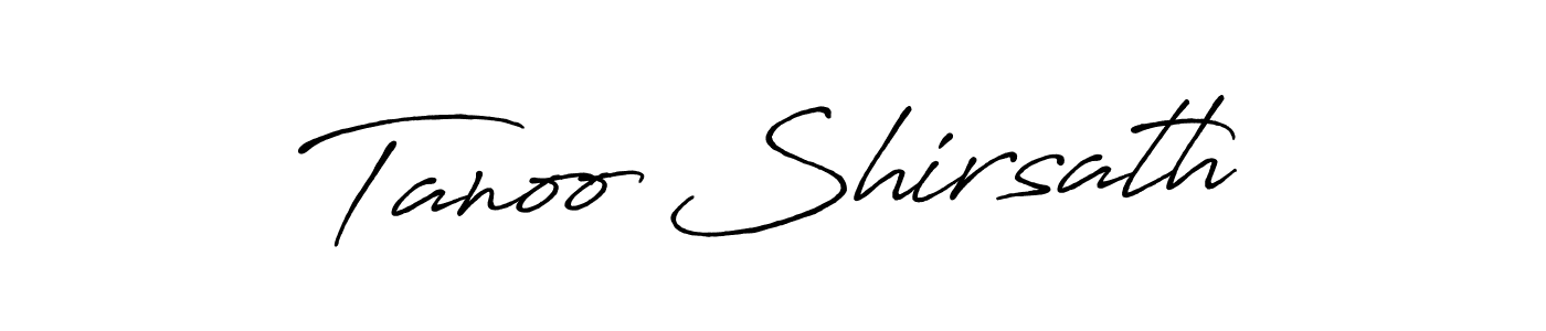 You should practise on your own different ways (Antro_Vectra_Bolder) to write your name (Tanoo Shirsath) in signature. don't let someone else do it for you. Tanoo Shirsath signature style 7 images and pictures png