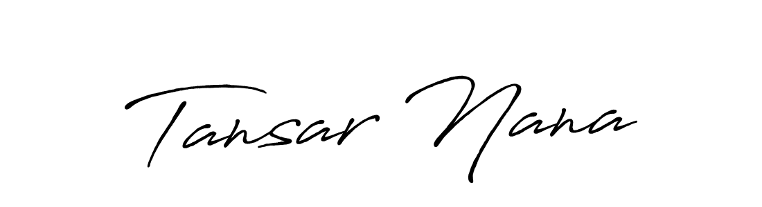 How to make Tansar Nana signature? Antro_Vectra_Bolder is a professional autograph style. Create handwritten signature for Tansar Nana name. Tansar Nana signature style 7 images and pictures png