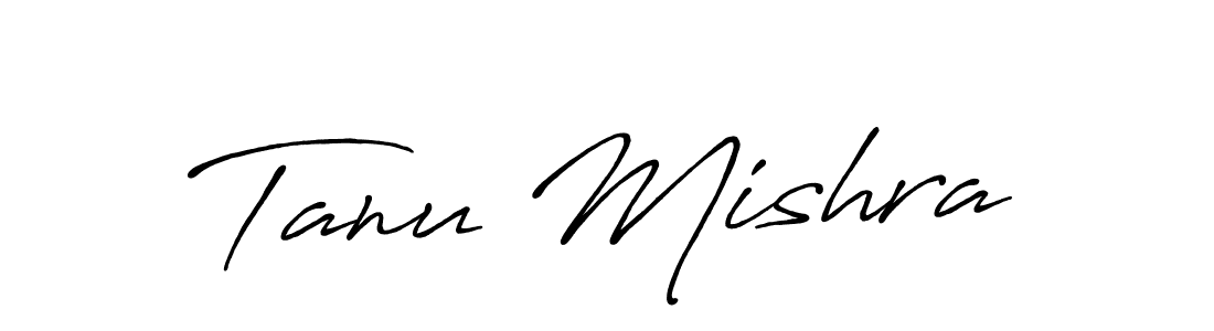 Also we have Tanu Mishra name is the best signature style. Create professional handwritten signature collection using Antro_Vectra_Bolder autograph style. Tanu Mishra signature style 7 images and pictures png