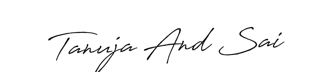 Use a signature maker to create a handwritten signature online. With this signature software, you can design (Antro_Vectra_Bolder) your own signature for name Tanuja And Sai. Tanuja And Sai signature style 7 images and pictures png