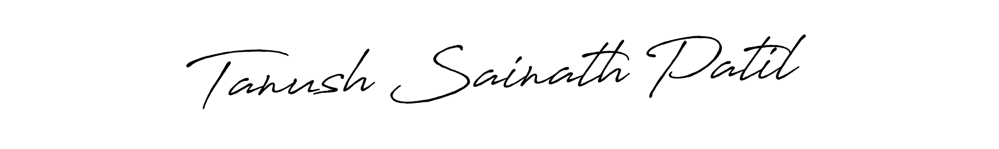 Also we have Tanush Sainath Patil name is the best signature style. Create professional handwritten signature collection using Antro_Vectra_Bolder autograph style. Tanush Sainath Patil signature style 7 images and pictures png