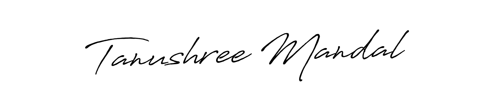 Make a beautiful signature design for name Tanushree Mandal. With this signature (Antro_Vectra_Bolder) style, you can create a handwritten signature for free. Tanushree Mandal signature style 7 images and pictures png