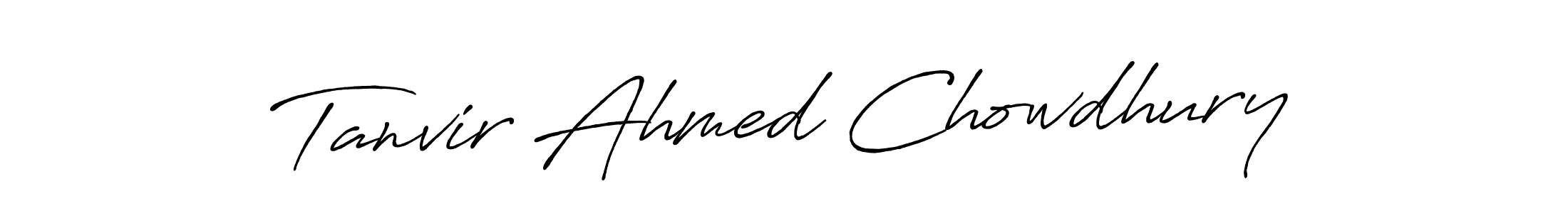 Make a short Tanvir Ahmed Chowdhury signature style. Manage your documents anywhere anytime using Antro_Vectra_Bolder. Create and add eSignatures, submit forms, share and send files easily. Tanvir Ahmed Chowdhury signature style 7 images and pictures png