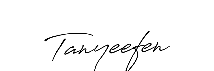 Also we have Tanyeefen name is the best signature style. Create professional handwritten signature collection using Antro_Vectra_Bolder autograph style. Tanyeefen signature style 7 images and pictures png