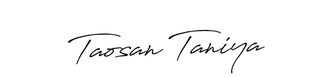 Make a beautiful signature design for name Taosan Taniya. Use this online signature maker to create a handwritten signature for free. Taosan Taniya signature style 7 images and pictures png