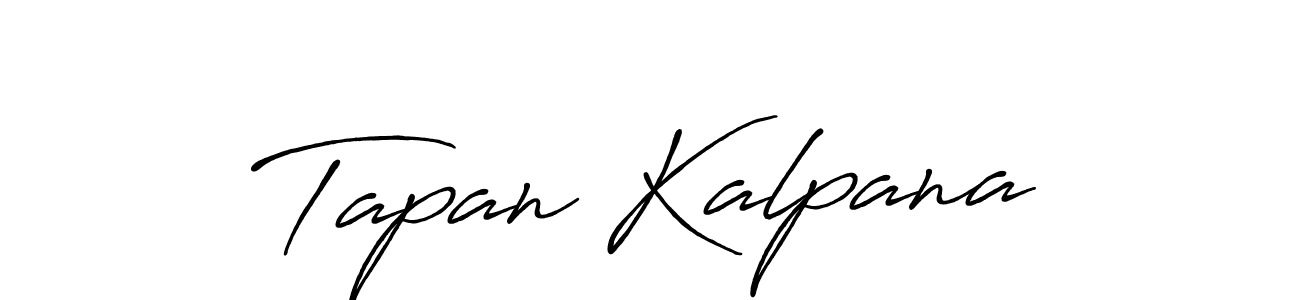 Also we have Tapan Kalpana name is the best signature style. Create professional handwritten signature collection using Antro_Vectra_Bolder autograph style. Tapan Kalpana signature style 7 images and pictures png