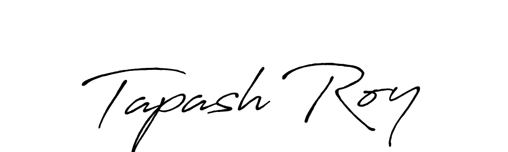 Make a beautiful signature design for name Tapash Roy. With this signature (Antro_Vectra_Bolder) style, you can create a handwritten signature for free. Tapash Roy signature style 7 images and pictures png