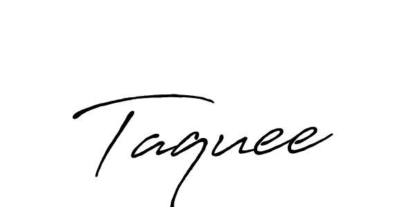 if you are searching for the best signature style for your name Taquee. so please give up your signature search. here we have designed multiple signature styles  using Antro_Vectra_Bolder. Taquee signature style 7 images and pictures png