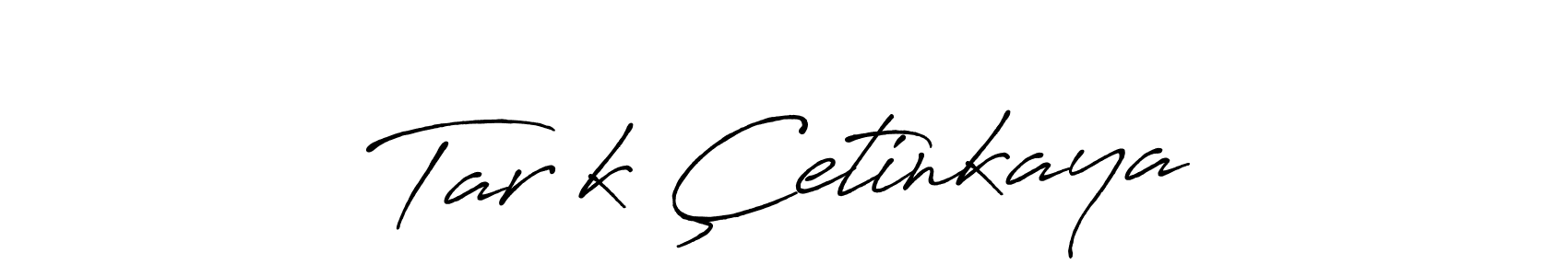 It looks lik you need a new signature style for name Tarık Çetinkaya. Design unique handwritten (Antro_Vectra_Bolder) signature with our free signature maker in just a few clicks. Tarık Çetinkaya signature style 7 images and pictures png