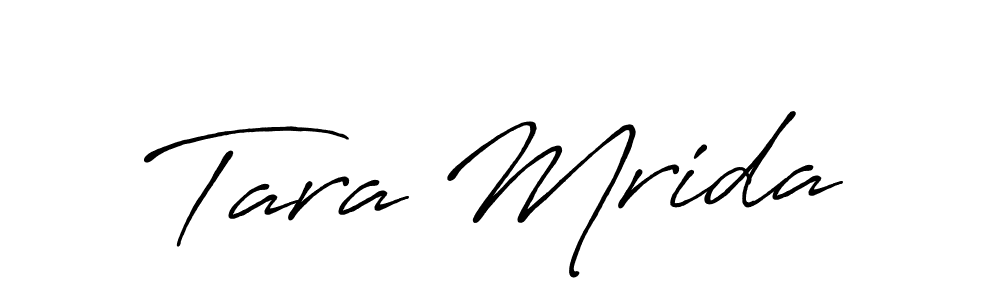 Create a beautiful signature design for name Tara Mrida. With this signature (Antro_Vectra_Bolder) fonts, you can make a handwritten signature for free. Tara Mrida signature style 7 images and pictures png