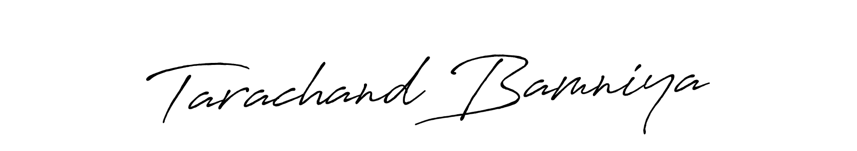 Tarachand Bamniya stylish signature style. Best Handwritten Sign (Antro_Vectra_Bolder) for my name. Handwritten Signature Collection Ideas for my name Tarachand Bamniya. Tarachand Bamniya signature style 7 images and pictures png