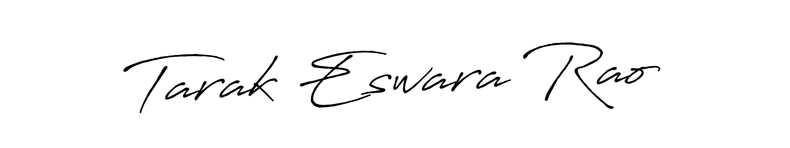 Antro_Vectra_Bolder is a professional signature style that is perfect for those who want to add a touch of class to their signature. It is also a great choice for those who want to make their signature more unique. Get Tarak Eswara Rao name to fancy signature for free. Tarak Eswara Rao signature style 7 images and pictures png