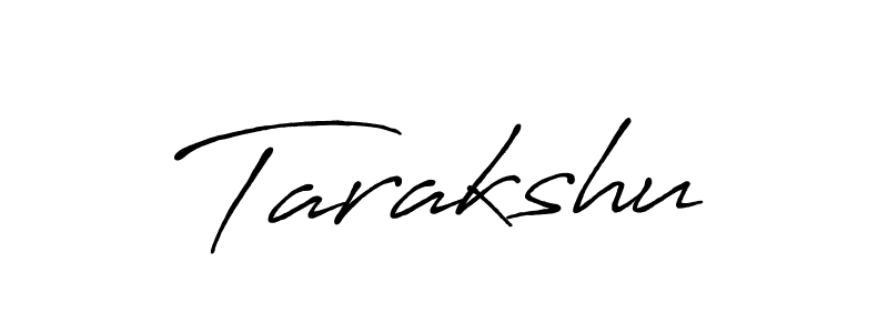 Create a beautiful signature design for name Tarakshu. With this signature (Antro_Vectra_Bolder) fonts, you can make a handwritten signature for free. Tarakshu signature style 7 images and pictures png