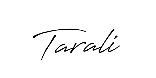 Use a signature maker to create a handwritten signature online. With this signature software, you can design (Antro_Vectra_Bolder) your own signature for name Tarali. Tarali signature style 7 images and pictures png