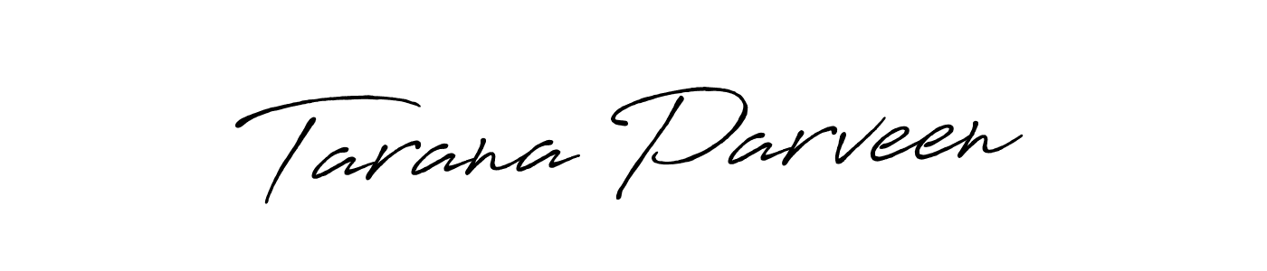It looks lik you need a new signature style for name Tarana Parveen. Design unique handwritten (Antro_Vectra_Bolder) signature with our free signature maker in just a few clicks. Tarana Parveen signature style 7 images and pictures png