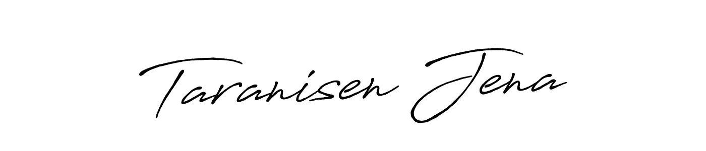 Taranisen Jena stylish signature style. Best Handwritten Sign (Antro_Vectra_Bolder) for my name. Handwritten Signature Collection Ideas for my name Taranisen Jena. Taranisen Jena signature style 7 images and pictures png