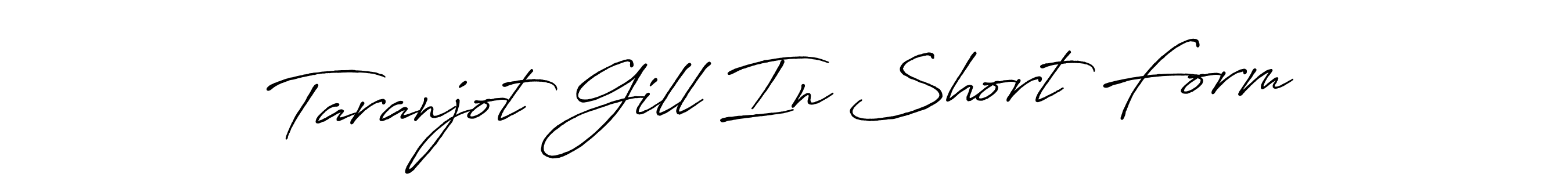 Make a beautiful signature design for name Taranjot Gill In Short Form. With this signature (Antro_Vectra_Bolder) style, you can create a handwritten signature for free. Taranjot Gill In Short Form signature style 7 images and pictures png