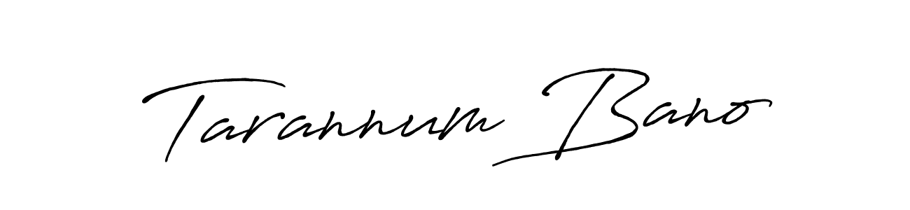 Also we have Tarannum Bano name is the best signature style. Create professional handwritten signature collection using Antro_Vectra_Bolder autograph style. Tarannum Bano signature style 7 images and pictures png