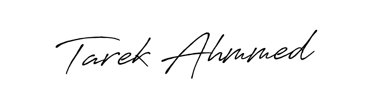 Make a beautiful signature design for name Tarek Ahmmed. With this signature (Antro_Vectra_Bolder) style, you can create a handwritten signature for free. Tarek Ahmmed signature style 7 images and pictures png