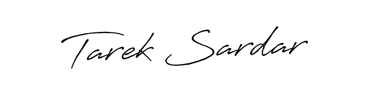 You should practise on your own different ways (Antro_Vectra_Bolder) to write your name (Tarek Sardar) in signature. don't let someone else do it for you. Tarek Sardar signature style 7 images and pictures png